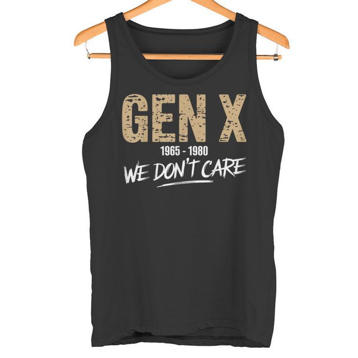 Gen X 1965-1980 We Don't Care Generation Xintage Tank Top