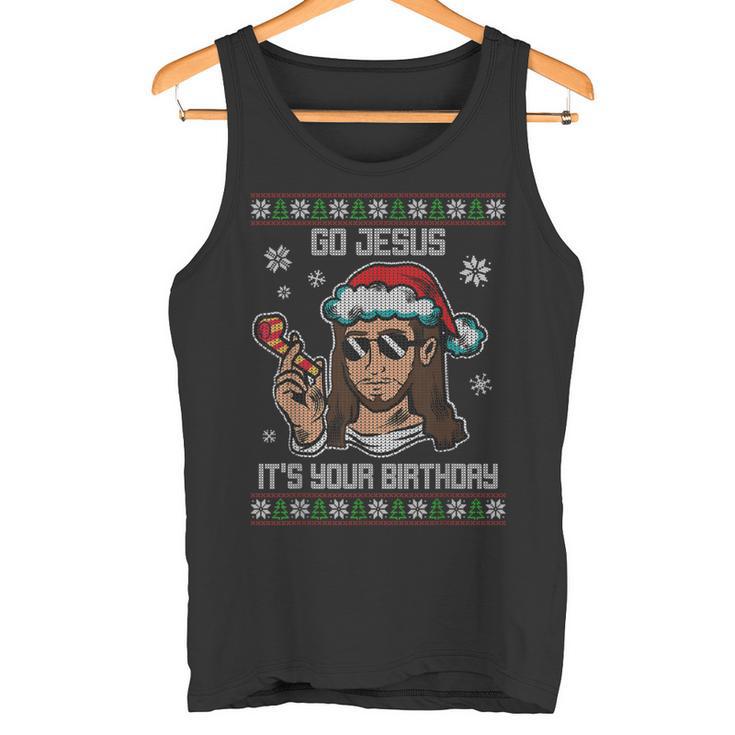 Go Jesus Birthday Ugly Christmas Sweater Christmas Jumper Tank Top