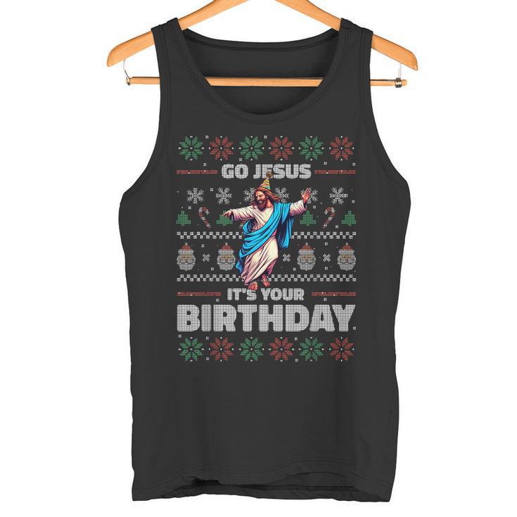 Go Jesus It's Your Birthday Fun Ugly Christmas Sweater Meme Tank Top