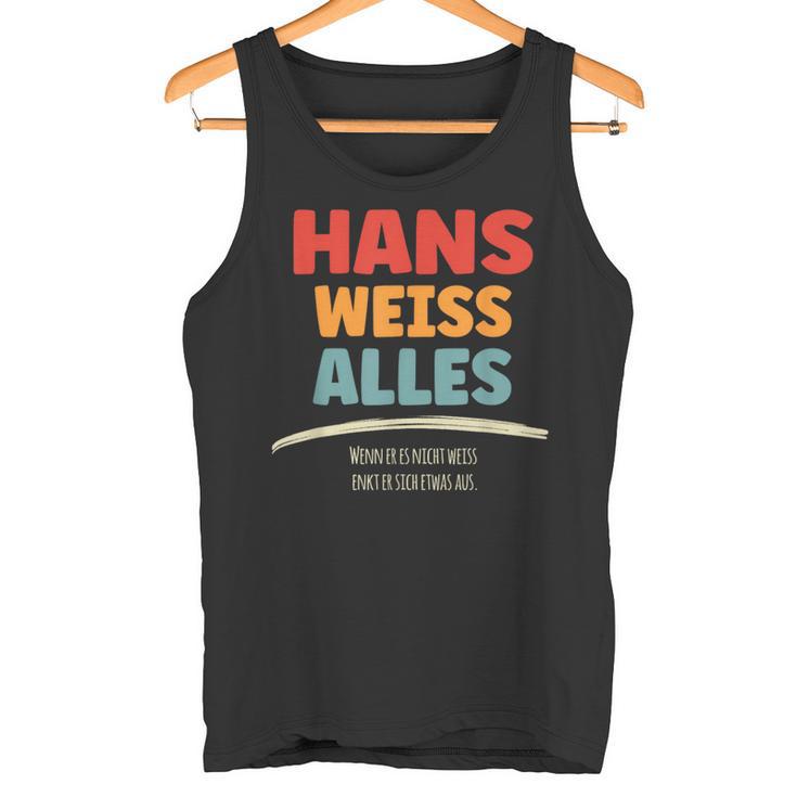 Hans Weiss Alles Hans Tank Top