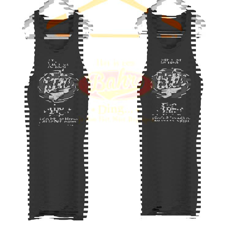 Het Is Een Bahr Ding Je Zou Het Niet Begrijpen Tank Top