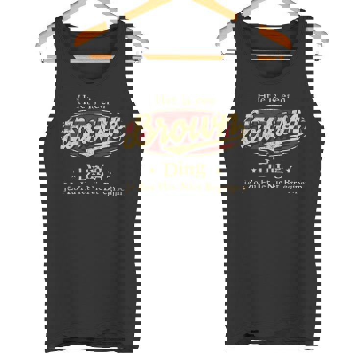 Het Is Een Brown Ding Je Zou Het Niet Begrijpen Tank Top