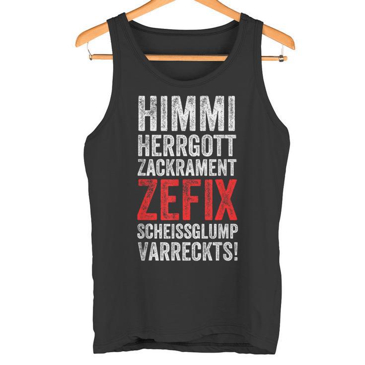 Himmi Herrgottzackramentzefixscheissglumpvarreckts Tank Top