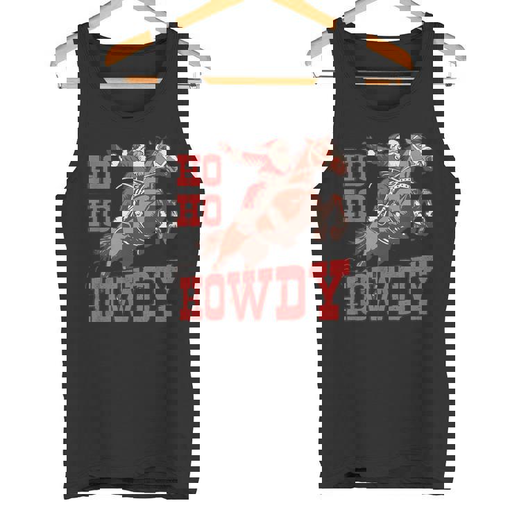Ho Ho Howdy Santa Riding Horse Western Rodeo Christmas Tank Top