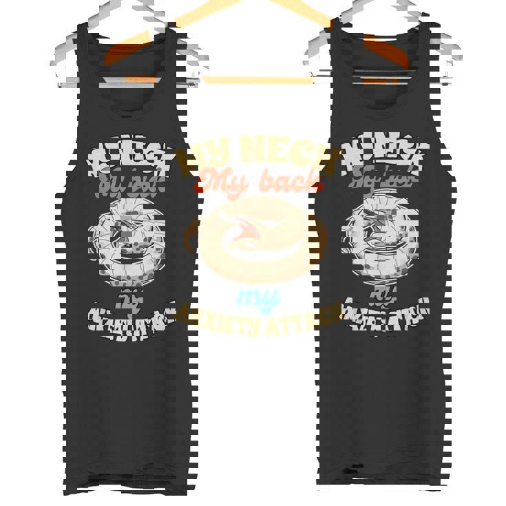 Hognose Snake Mom Reptile My Neck My Back My Anxiety Attack Tank Top