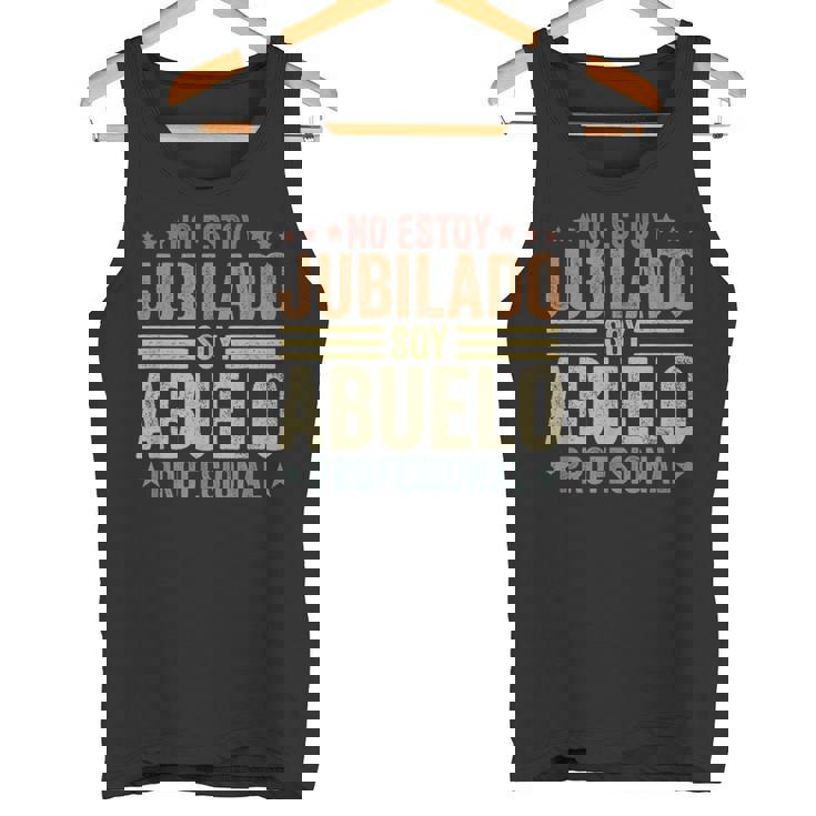 Hombre No Estoy Jubilado Soy Abuelo Profesional Divertido Camiseta sin mangas