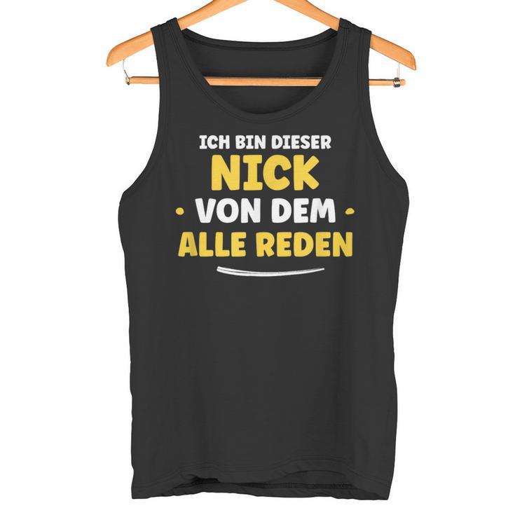 Ich Bin Dieser Nick Ich Bin Dieser Tank Top