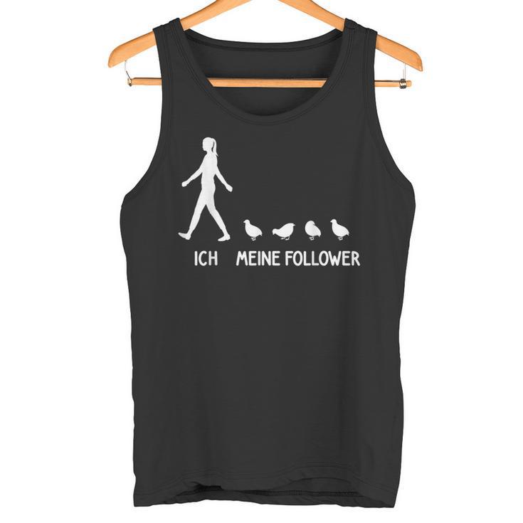 Ich Meine Follower Quail Lovers Quail Saying Breeder S Tank Top