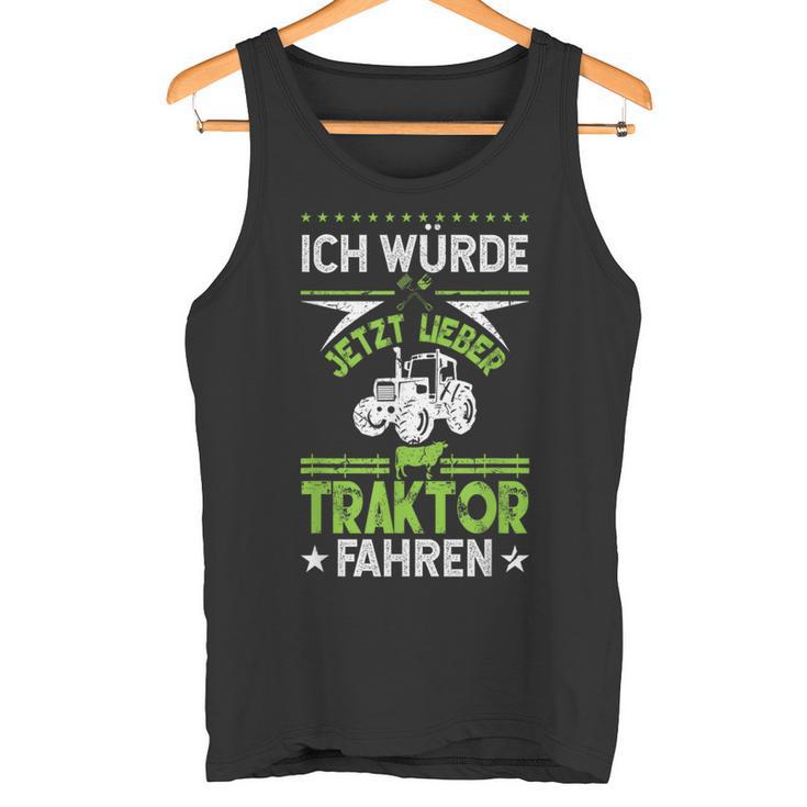 'Ich Würde Jetzt Lieber Tractor Driving' Tank Top