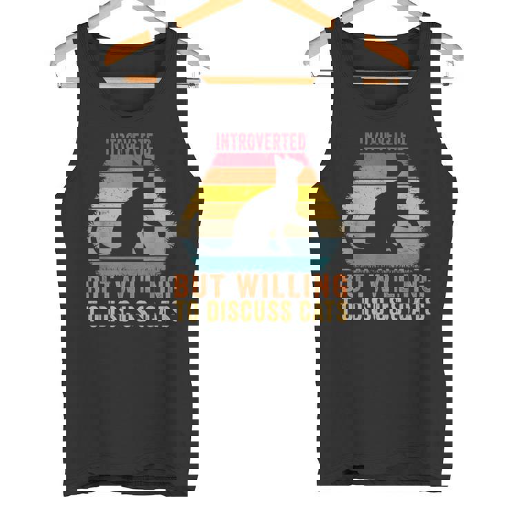 Introvertido Pero Dispuesto A Hablar Sobre Gatos Introvertidosintage Camiseta sin mangas