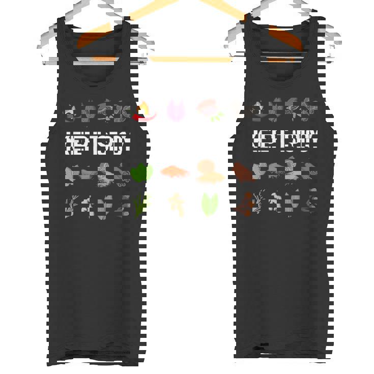 Keep It Spicy  For Cook Who Loves Spices Spice Camiseta sin mangas