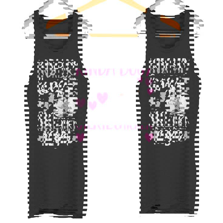 Kinda Busy Being A Silkie Chicken Mom Cute Silky Chicken Pet Tank Top