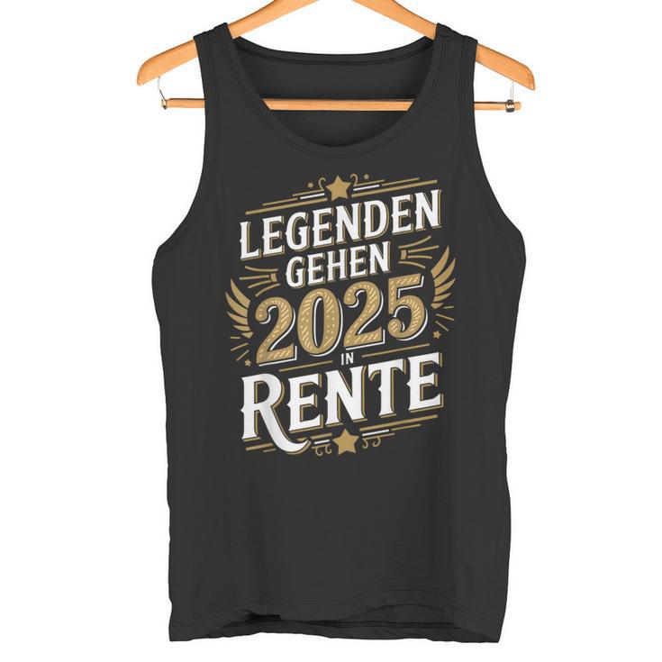 Legends Go 2025 In Retiree Retiree Tank Top