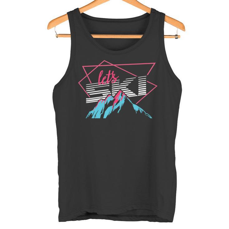 Let's Ski For A Skier Tank Top