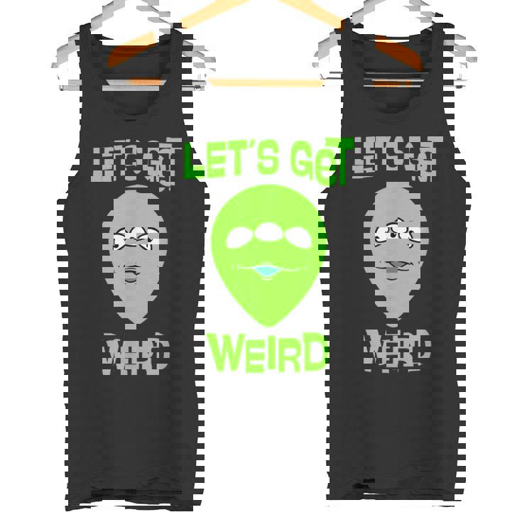 Let's Get Weird Space UFO Alien Festival Tank Top