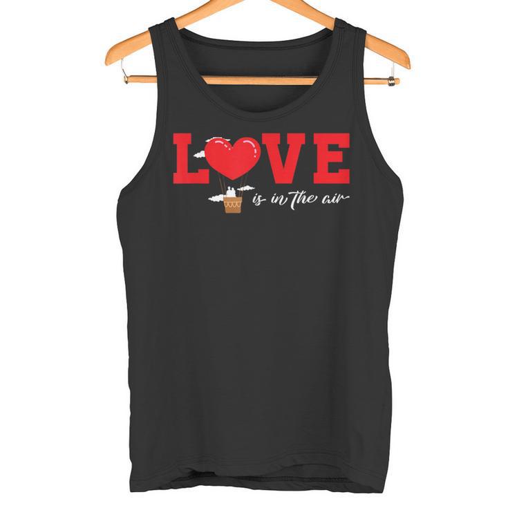 Love Is In The Air Flying Hot Air Balloon Tank Top