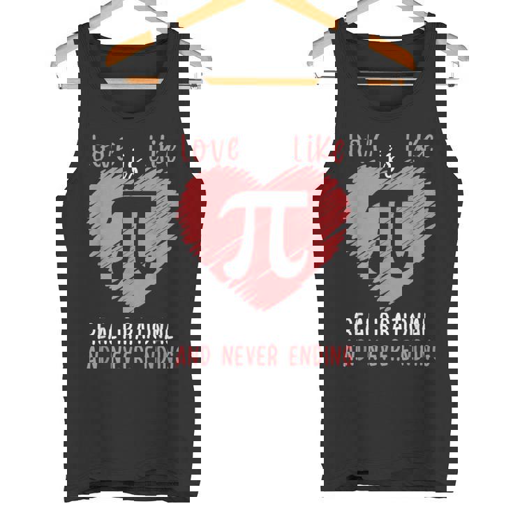 Love Is Like Pi Valentines Math Teacher Pi Day Tank Top