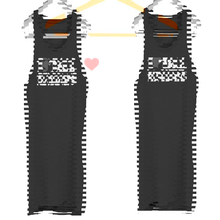 I Love Tall Italians Camiseta sin mangas