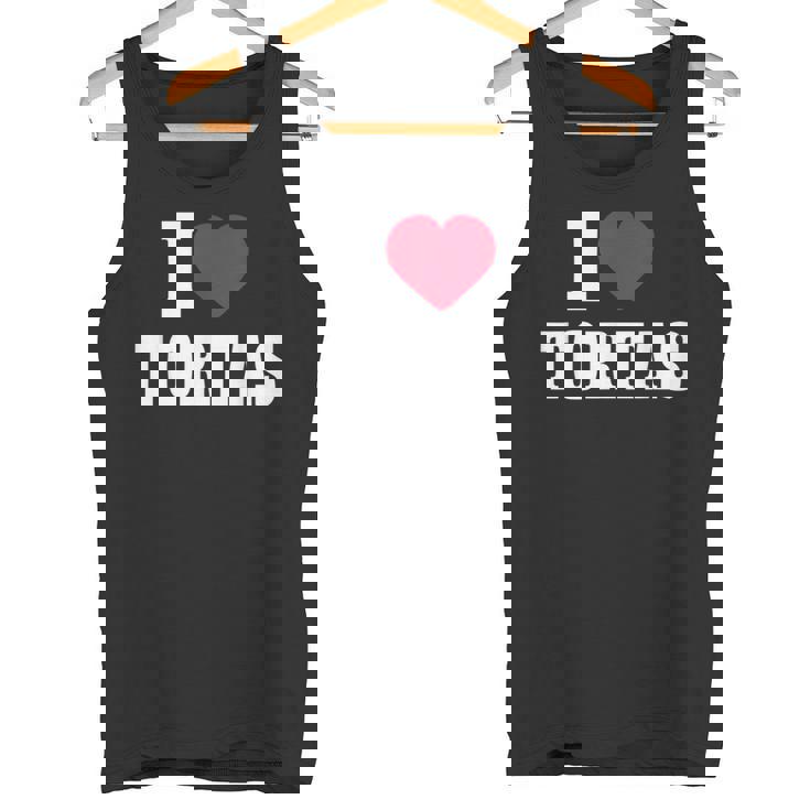 I Love Tortas Heart Mexican Food Lover Big Tortas Enthusiast Tank Top