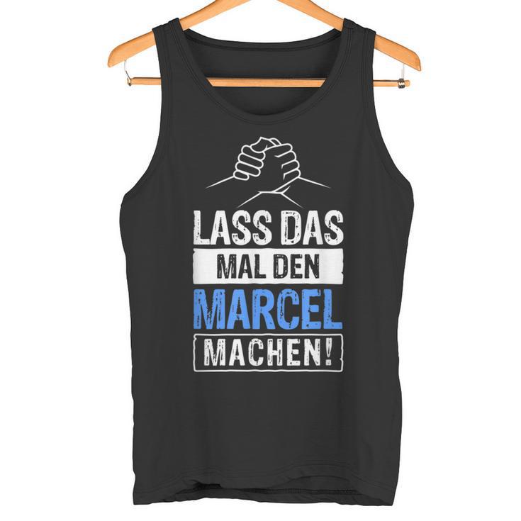 Marcel Name With Slogan Tank Top