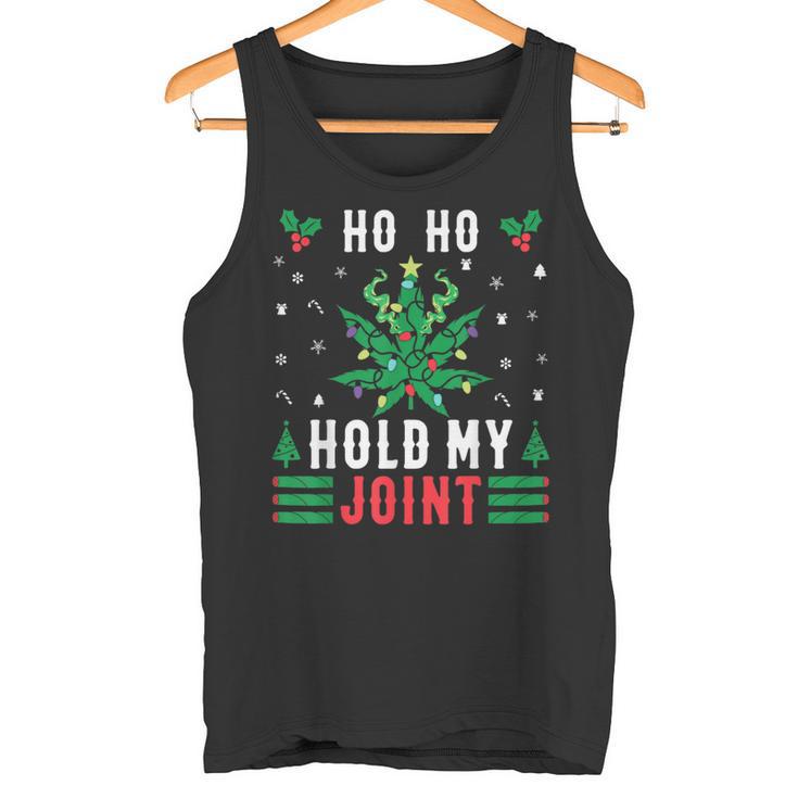 Marijuana Ho Ho Hold My Joint Ugly Christmas Jumper Tank Top