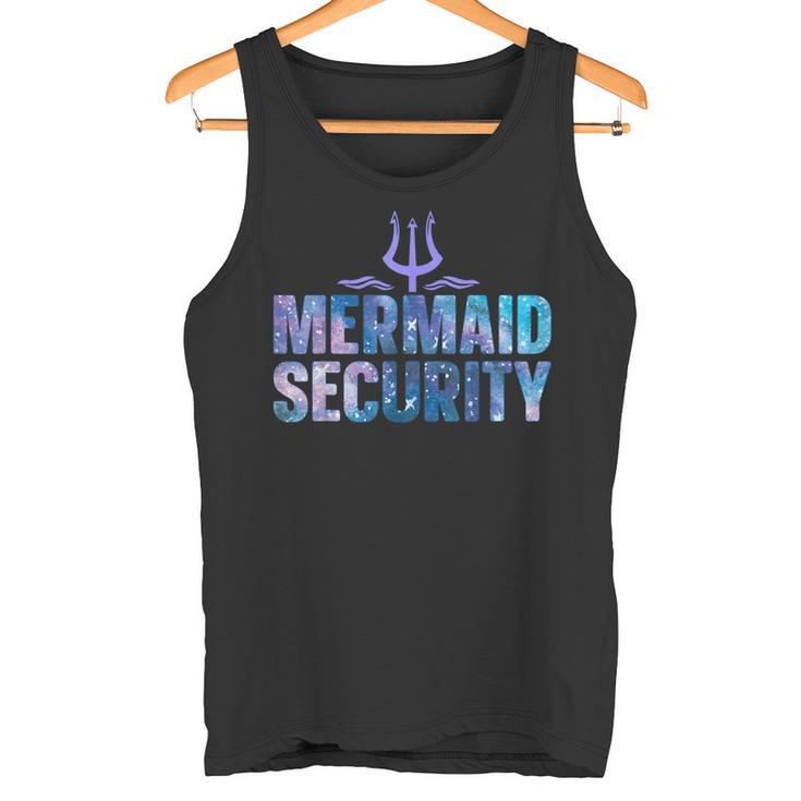 Mermaid Security Dad Mermaid Family Mermaid Squad Tank Top