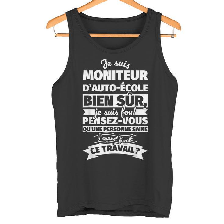T-Shirt Humoristique "Moniteur D'auto-école - Quel Est Ton Super Pouvoir ?" - Cadeau Drôle Pour Moniteur, Formateur, Enseignant De Conduite