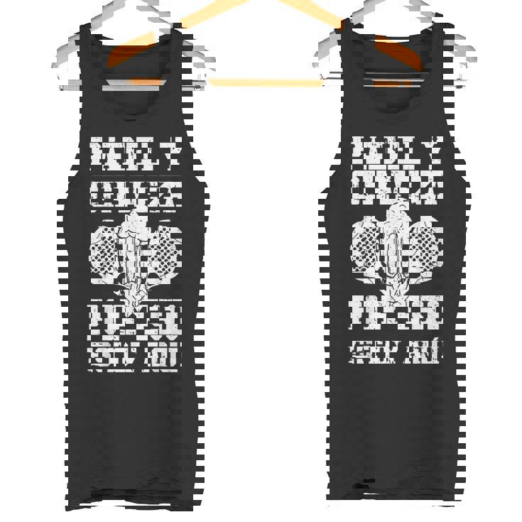 Pádel Padelista Pala Tenis Padel Y Cerveza Camiseta sin mangas