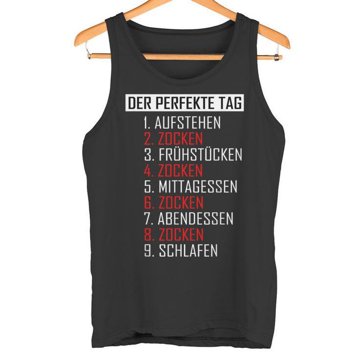 The Perfect Day As A Gamer Gaming Tank Top