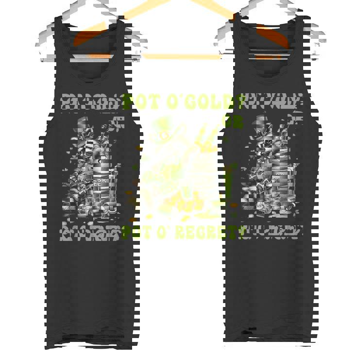 Pot O'Gold Or Pot O' Regret St Patrick's Day Raccoon Beer Tank Top