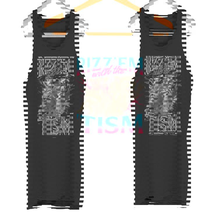Raccoon 'Rizz Em with The Tism' Meme | Autistic Humor Tank Top