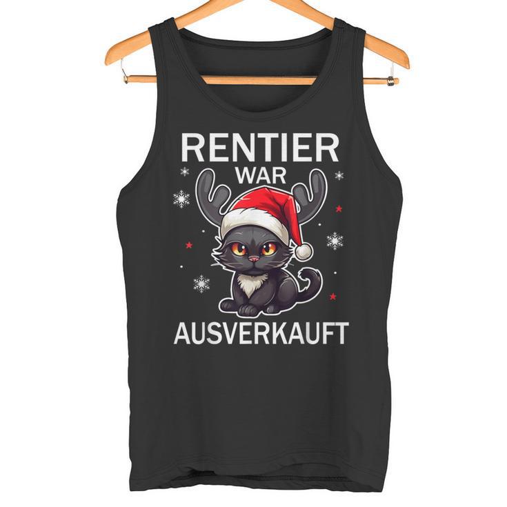 Reindeer Was Out Sold Cats Christmas Tank Top