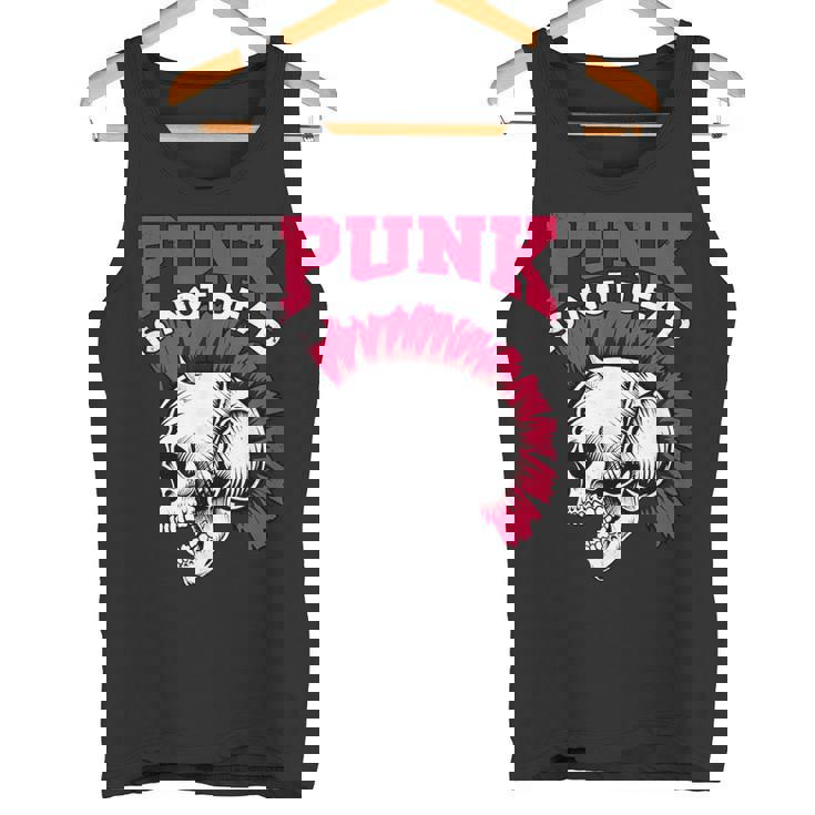Rock And Roll Musik & Festival I Damen & Herren Punk Is Not Dead I Punker & Anarquía Para Punk Rock Small Camiseta sin mangas