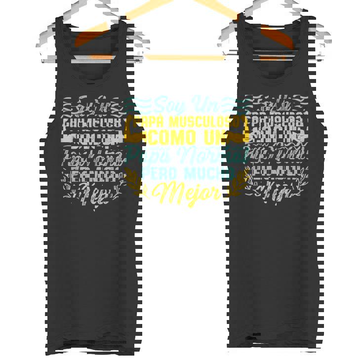 Soy Un Papa Musculoso Papi Gym Dia Del Padre Hombre Regalo Camiseta sin mangas