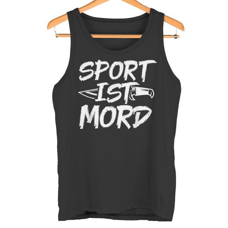 Sport Ist Mord Anti Unsporty Knife Lazy Retro Tank Top