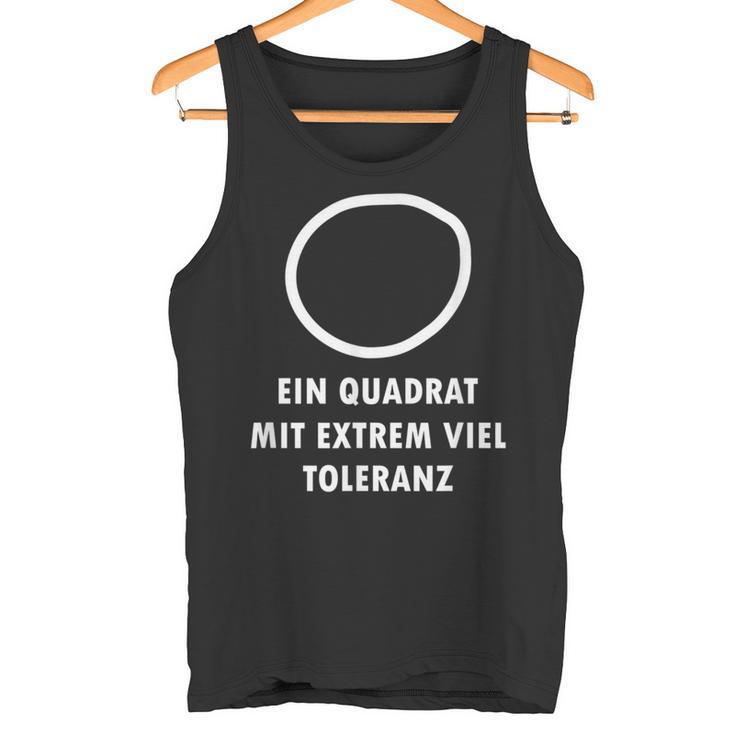 A Square With Extremely Tolerance Nerd Tank Top