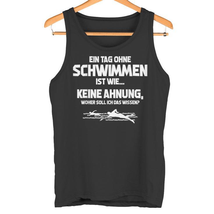 Tag Ohne Schwimmen Immöglich Swimmer Tank Top