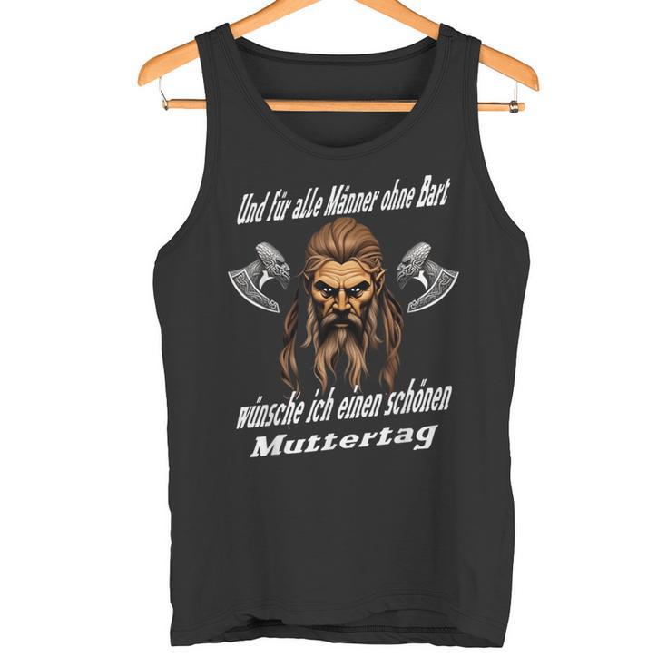 Und Für Alle Männer Ohne Bart Wünscheiking Sayings Tank Top