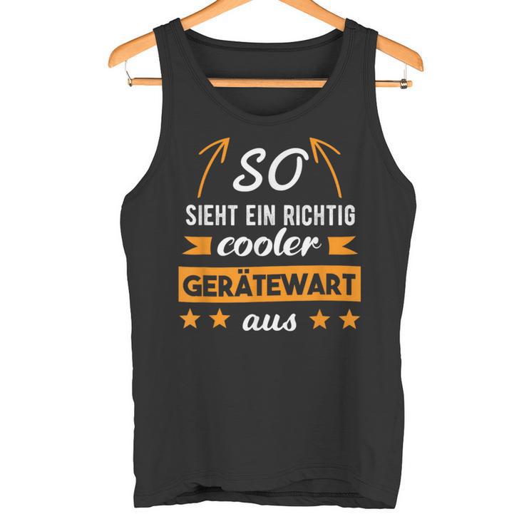 Werkzeugwart Slogan Work Colleagues Fire Brigade Tank Top