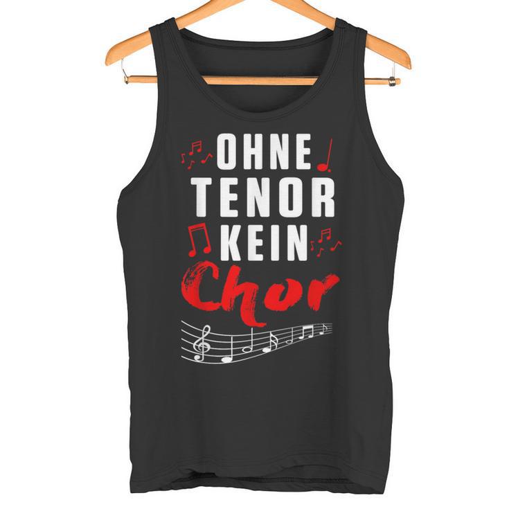 Without Tenor No Choir Music Singing Concert Tank Top