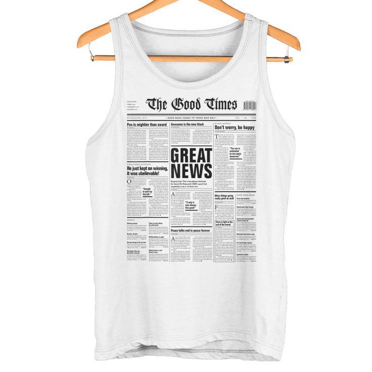 The Good Times Newspaper Journal Motivation Tank Top