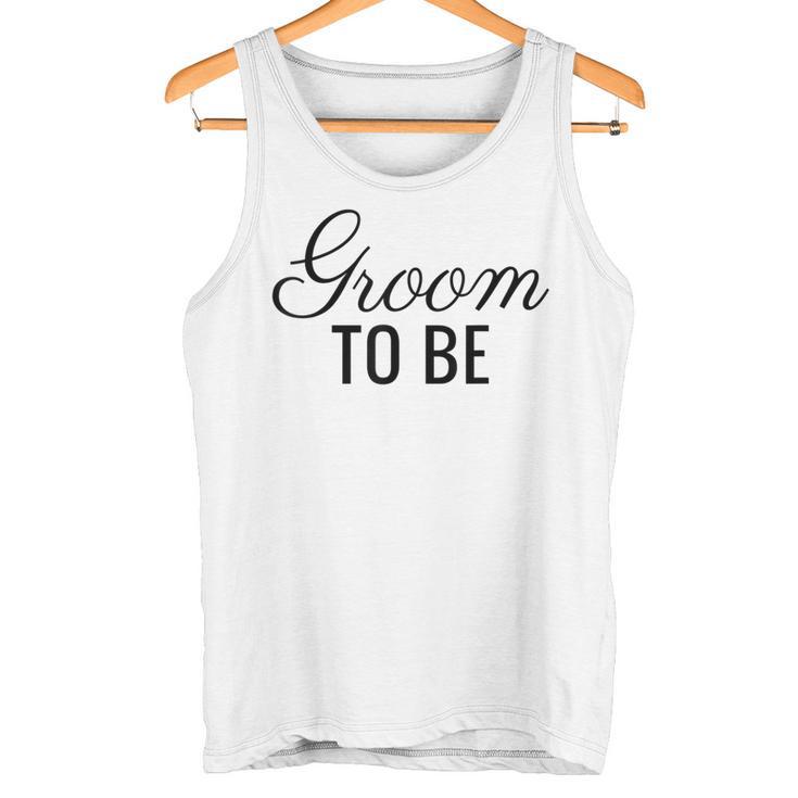 Groom To Be Script Wedding And BrideTank Top