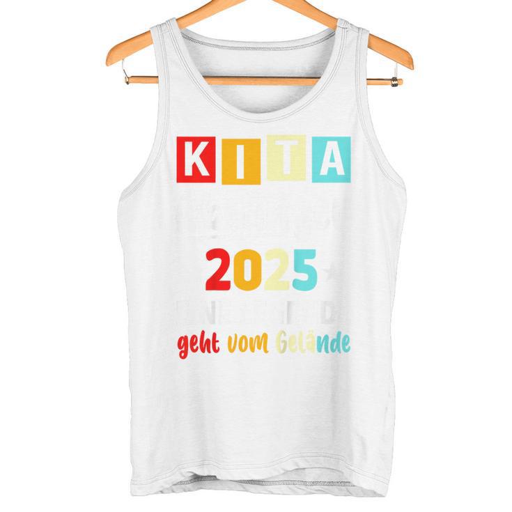 Kinder Kita Abgänger 2025 Schulkind Einschulung Schule Letzter Tag Tank Top