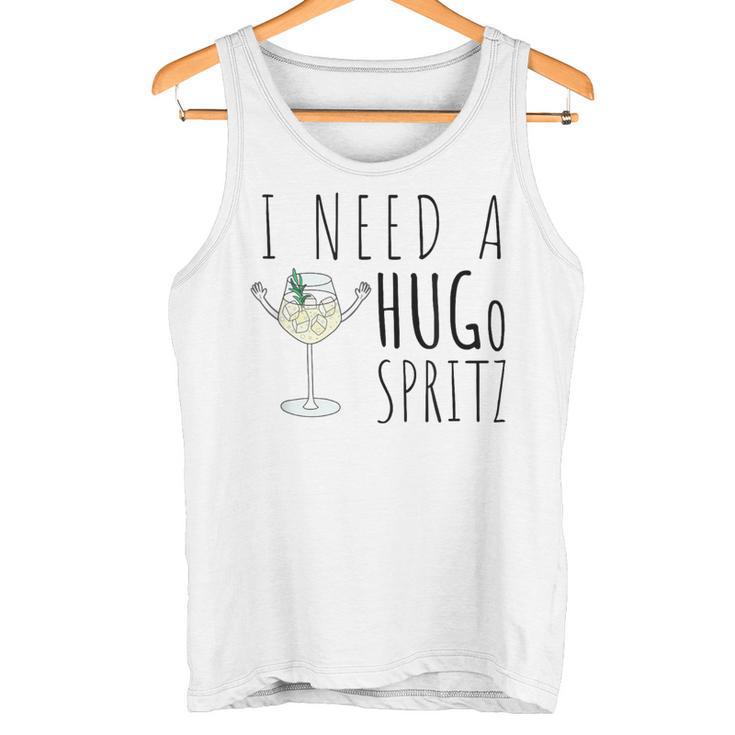 I Need A Hugo Spritz Summer Elderberry Prosecco Cocktail Hug Tank Top