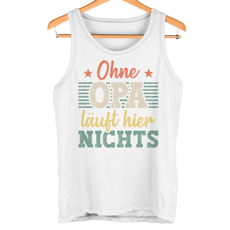 Ohne Opa Läuft Hier Nichts Bester Opa Long-Sleeved Tank Top