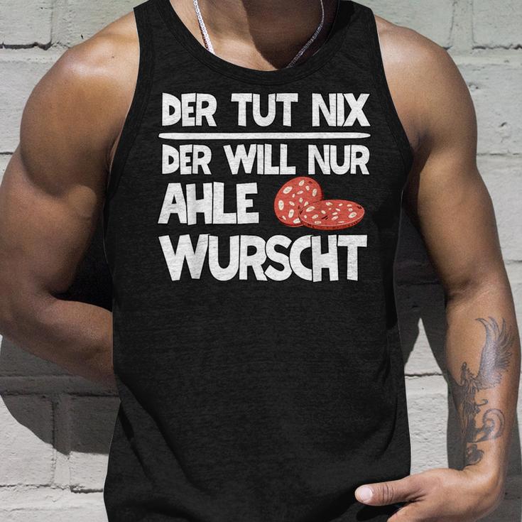 Ahle Sausage Sayings North Hessen Dialect Awl Sausage Tank Top Geschenke für Ihn