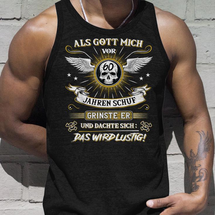 Als Gott Michor 60 Jahren Schuf Grinste Er 60Th Birthday S Tank Top Geschenke für Ihn