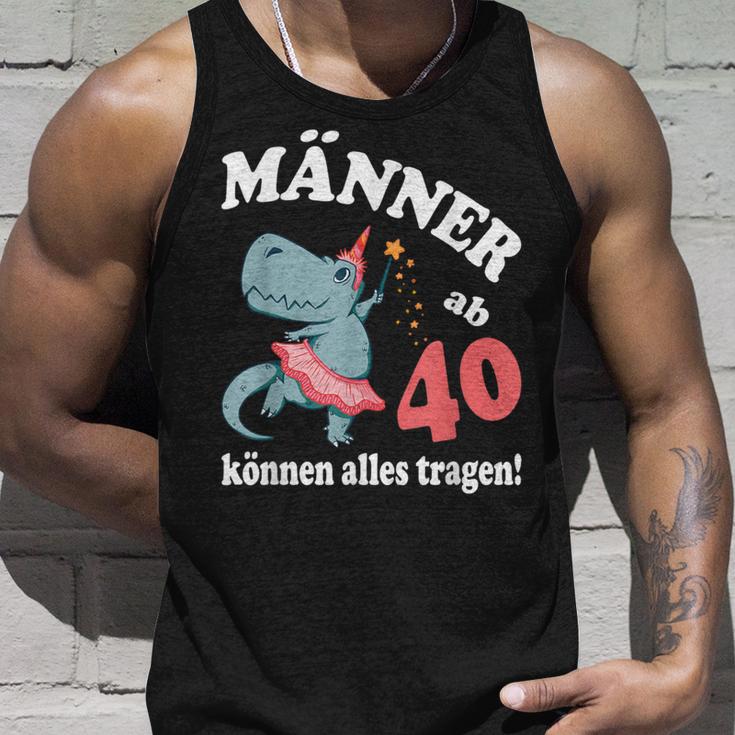 Birthday Saying From 40 Can Wear Everything Tank Top Geschenke für Ihn