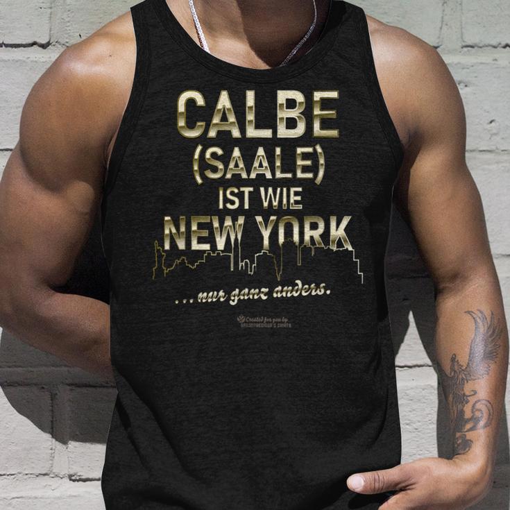 Calbe Saale Ist Wie New York Nur Ganz Anders Calbe Saale Tank Top Geschenke für Ihn