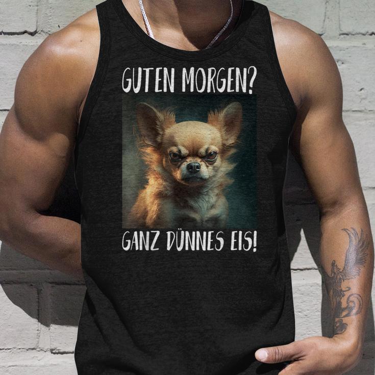 Chihuahua Guten Morgen Ganz Thin Ice Tank Top Geschenke für Ihn